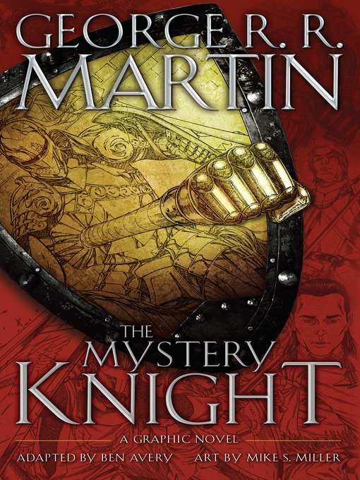 Title details for The Mystery Knight by George R. R. Martin - Wait list